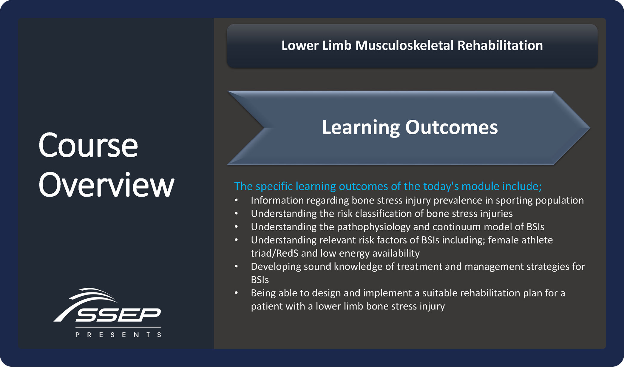 Course Overview - Lower Limb Musculoskeletal Rehabilitation